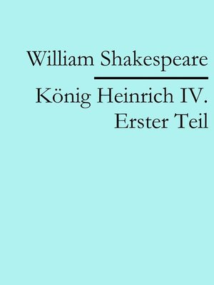 cover image of König Heinrich IV. Erster Teil